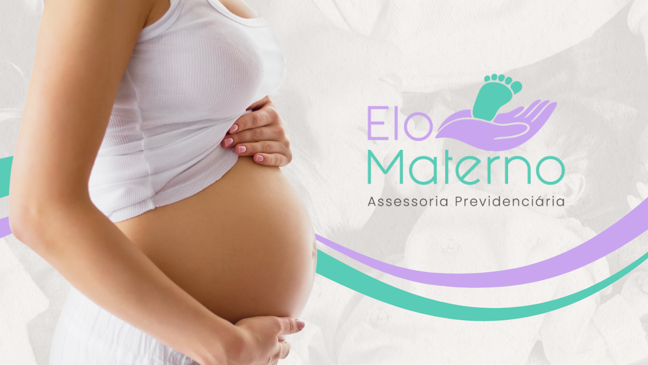 Elo Materno – Salário-Maternidade